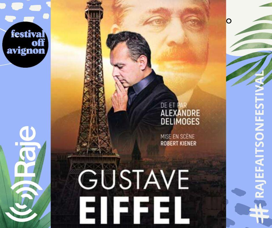 RAJE FAIT SON FESTIVAL JOUR 3 : GUSTAVE EIFFEL EN FER ET CONTRE TOUS / Alexandre Delimoges au micro de Pierre Avril